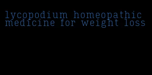 lycopodium homeopathic medicine for weight loss