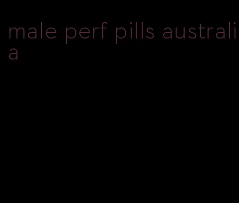 male perf pills australia