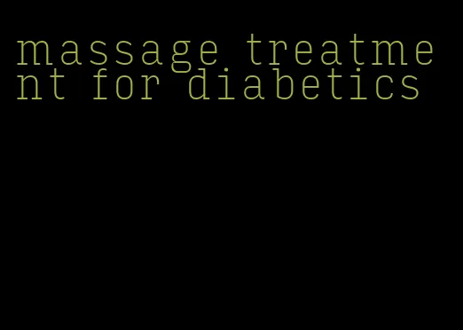 massage treatment for diabetics