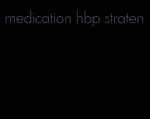 medication hbp straten