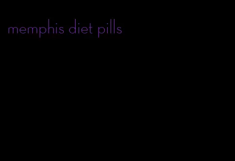 memphis diet pills