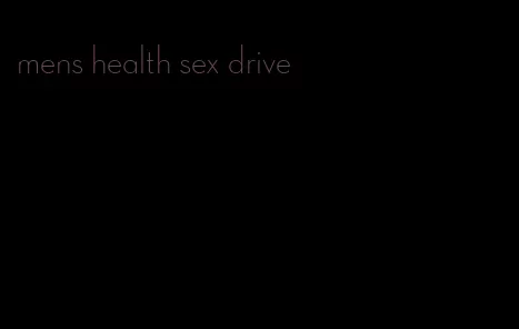 mens health sex drive
