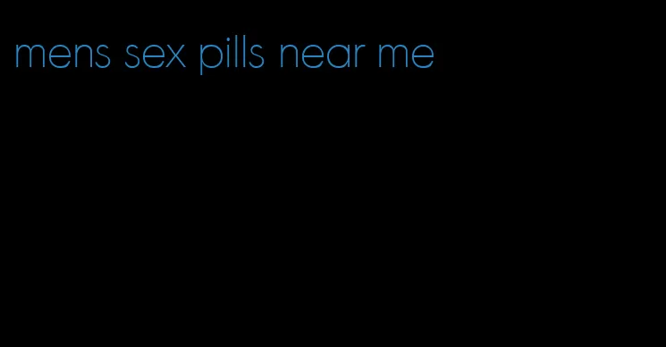 mens sex pills near me