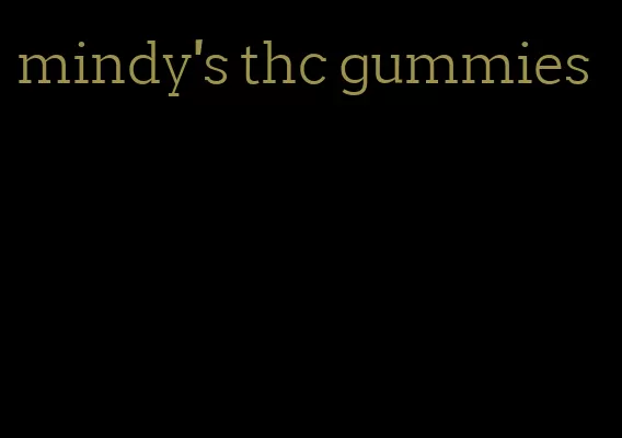 mindy's thc gummies