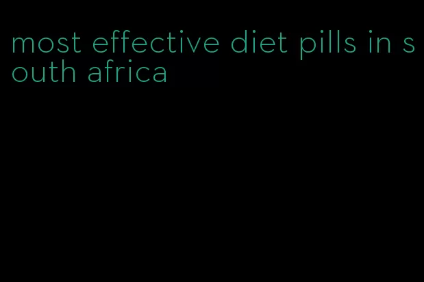 most effective diet pills in south africa