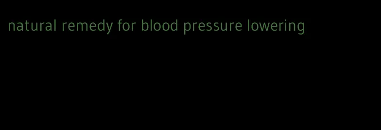 natural remedy for blood pressure lowering