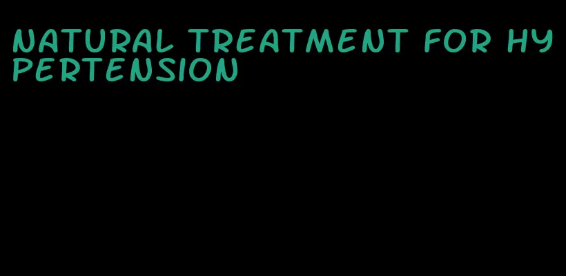 natural treatment for hypertension