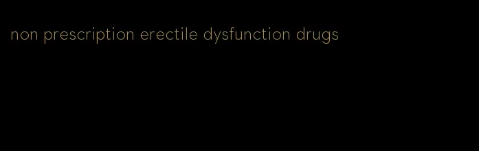 non prescription erectile dysfunction drugs