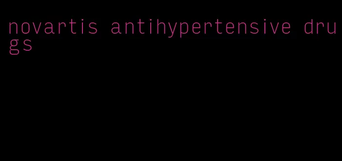 novartis antihypertensive drugs