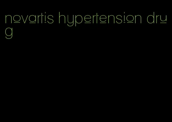 novartis hypertension drug