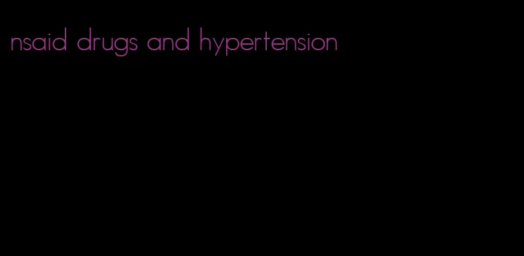 nsaid drugs and hypertension