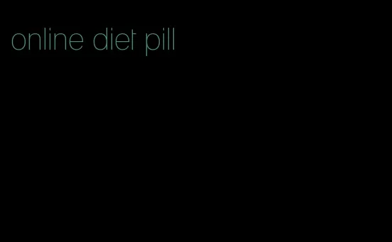 online diet pill