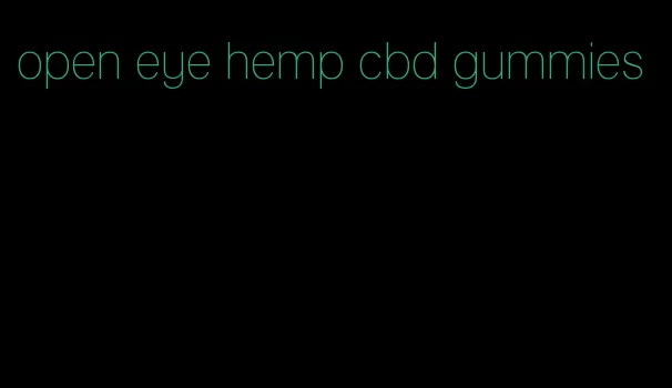 open eye hemp cbd gummies