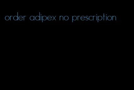 order adipex no prescription