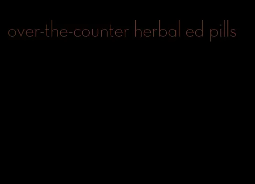 over-the-counter herbal ed pills