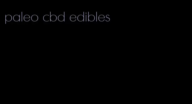 paleo cbd edibles