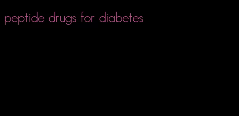 peptide drugs for diabetes