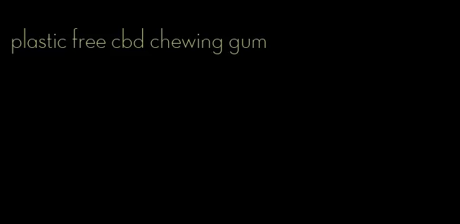 plastic free cbd chewing gum