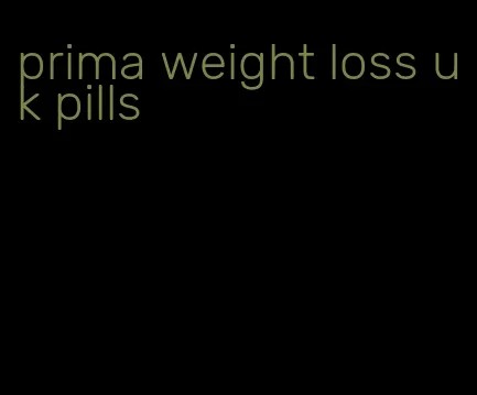 prima weight loss uk pills