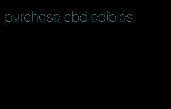 purchase cbd edibles