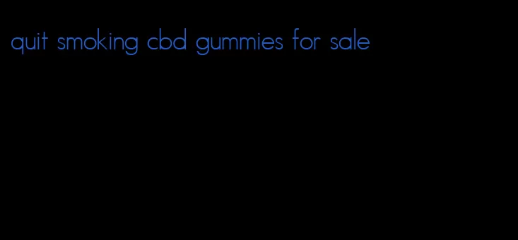 quit smoking cbd gummies for sale