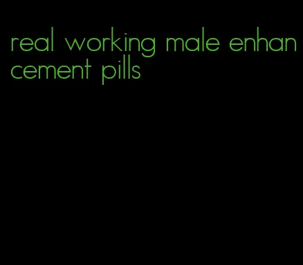 real working male enhancement pills