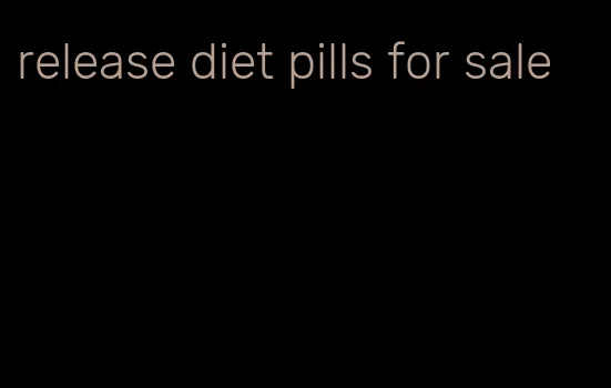 release diet pills for sale
