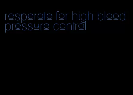 resperate for high blood pressure control