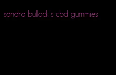 sandra bullock's cbd gummies