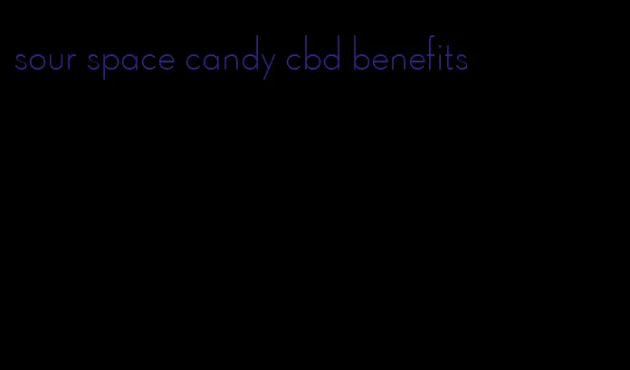 sour space candy cbd benefits