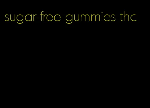 sugar-free gummies thc