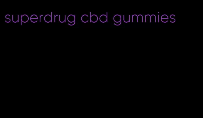 superdrug cbd gummies