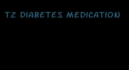 t2 diabetes medication