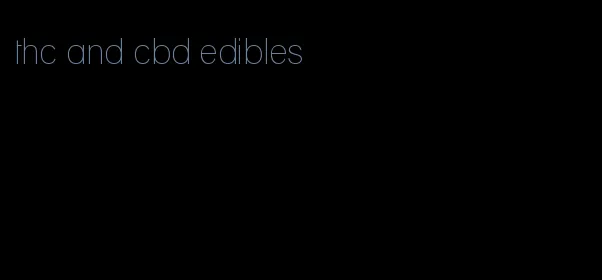 thc and cbd edibles