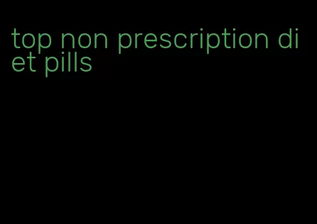 top non prescription diet pills