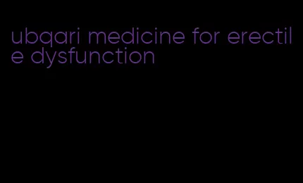 ubqari medicine for erectile dysfunction