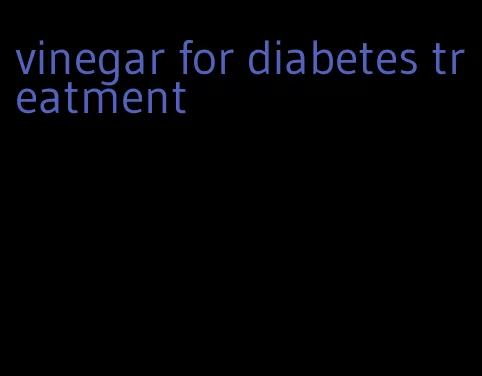 vinegar for diabetes treatment