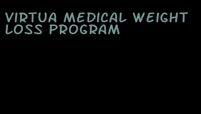 virtua medical weight loss program