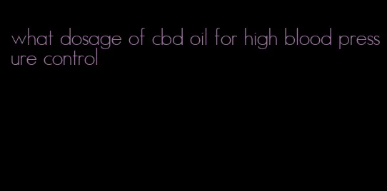 what dosage of cbd oil for high blood pressure control
