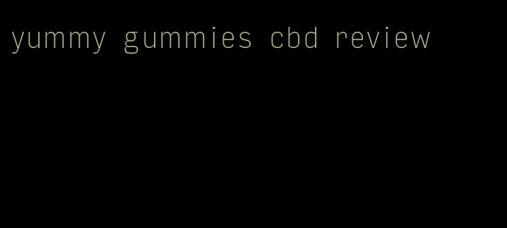 yummy gummies cbd review